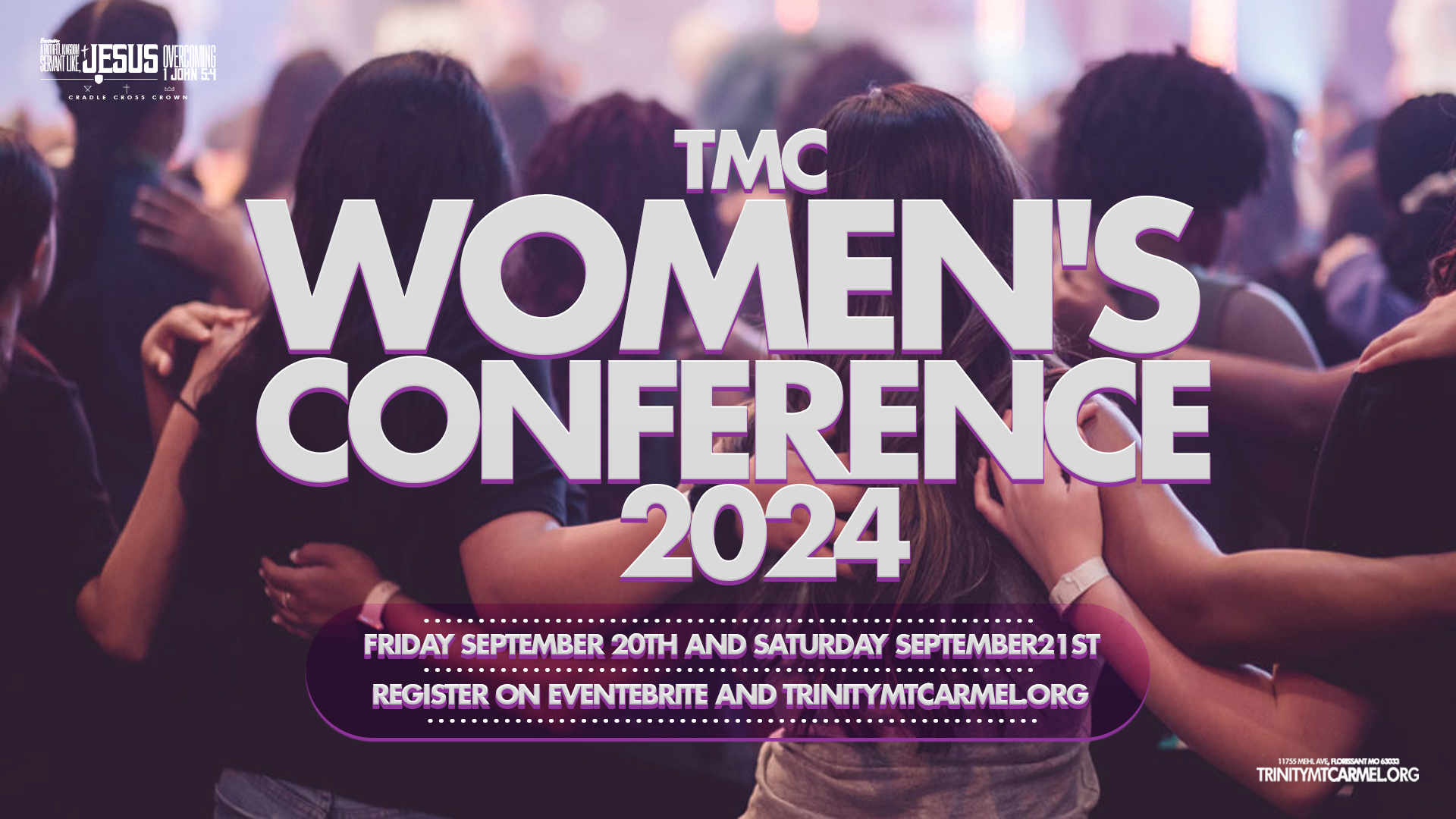 TMC Women’s Conference 2024 Trinity Mt. Carmel Baptist Church